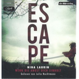 Nina Laurin - ESCAPE - Wenn...