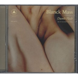 Blanck Mass - Dumb Flesh -...
