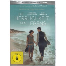 Die Herrlichkeit des Lebens...