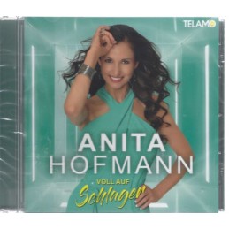 Anita Hofmann - Voll auf...