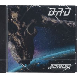 D.A.D. - Speed of Darkness...