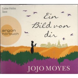 Jojo Moyes - Ein Bild von...