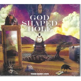 Those Damn Crows - God...