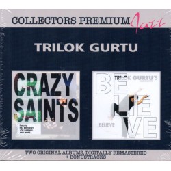 Trilok Gurtu - Crazy Saints...