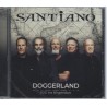 Santiano - Doggerland - SOS Ins Nirgendwo - CD - Neu / OVP