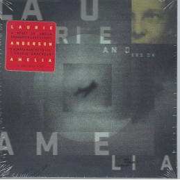 Laurie Anderson - Amelia -...