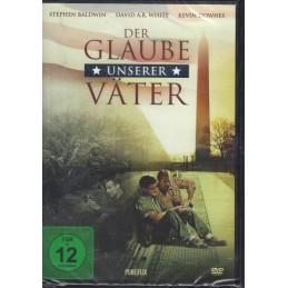 Der Glaube unserer Väter -...