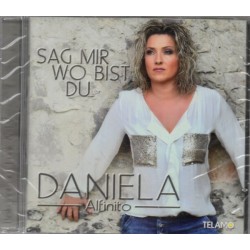 Daniela Alfinito - Sag Mir...