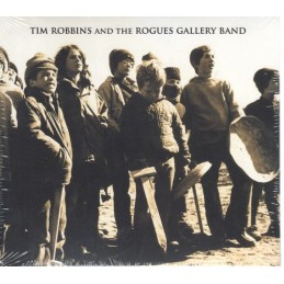 Tim Robbins and the Rogues...