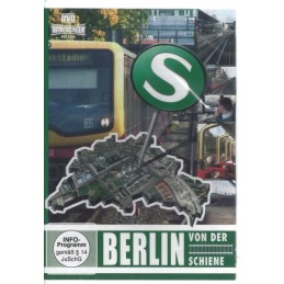 Berlin - Von der Schiene -...