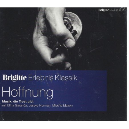 Brigitte Erlebnis Klassik - Hoffnung - Various - Digipack - CD - Neu / OVP