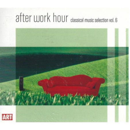 After Work Hour - Classical Vol. 6 - Various - Digipack - CD - Neu / OVP