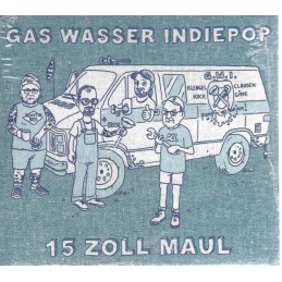 Gas Wasser Indiepop - 15...