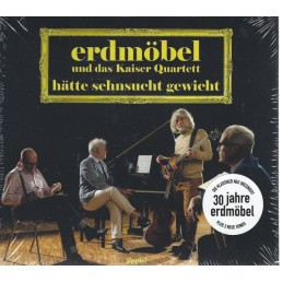 Erdmöbel & Kaiser Quartett...