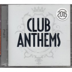 Club Anthems 2015 - Various...