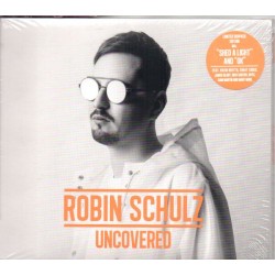 Robin Schulz - Uncovered -...