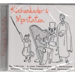 Küchenlieder & Moritaten -...