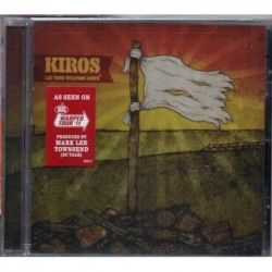 Kiros - Lay Your Weapons...