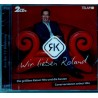 Wir lieben Roland - die grössten Kaiser Hits - Various - 2 CD - Neu / OVP