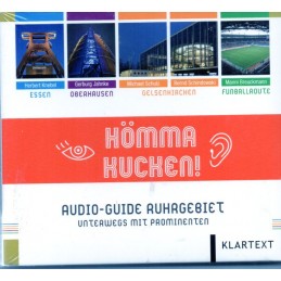 Hömma Kucken - Audio-Guide...
