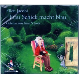 Ellen Jacobi - Frau Schick...