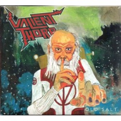 Valient Thorr - Old Salt -...