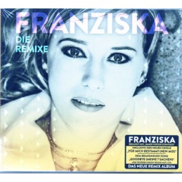 Franziska - Die Remixe -...