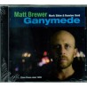 Matt Brewer - Ganymede - CD - Neu / OVP