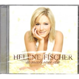 Helene Fischer - So Nah Wie...