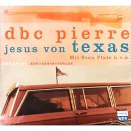 DBC Pierre - Jesus von...