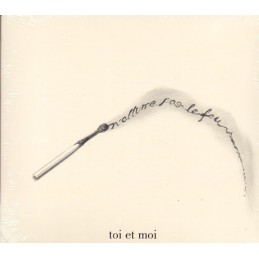 Toi et Moi - N'Allume Pas...
