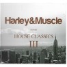 Harley & Muscle - House Classics 3 - Digipack - 2 CD - Neu / OVP