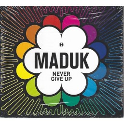 Maduk - Never Give Up -...
