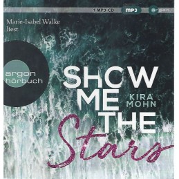 Kira Mohn - Show me the...