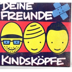 Deine Freunde - Kindsköpfe...