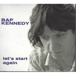 Bap Kennedy - Let's Start...