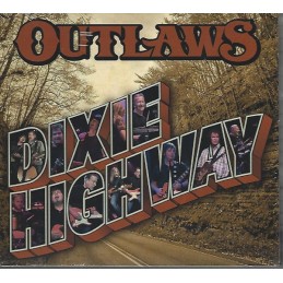The Outlaws - Dixie Highway...