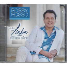 Bobby Rosso - Alle Liebe...