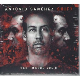 Antonio Sanchez - Shift...