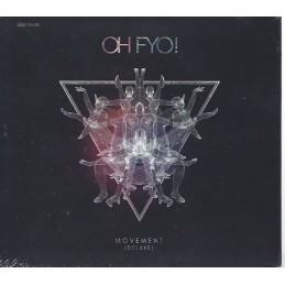 Oh Fyo - Movement - Deluxe...
