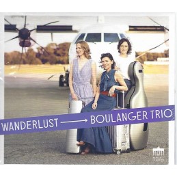 Boulanger Trio - Wanderlust...