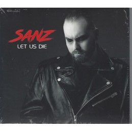 Sanz - Let Us die -...