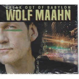 Wolf Maahn - Break Out of...