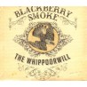 Blackberry Smoke - Whippoorwill - Digipack - CD - Neu / OVP
