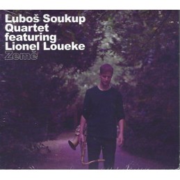 Lubos Soukup Quartet feat....