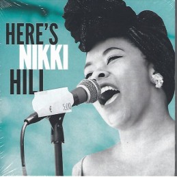 Nikki Hill - Here'S Nikki...