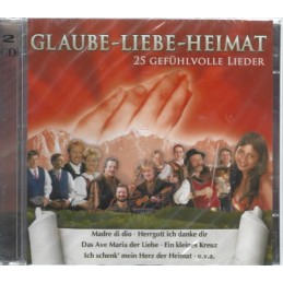 Glaube,Liebe,Heimat -...