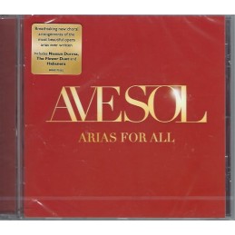 Ave Sol - Arias for All -...