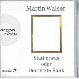 Martin Walser - Statt etwas...