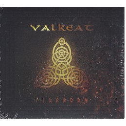Valkeat - Fireborn -...